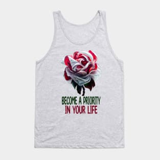 Become A Priority In Your Life, Self-Love Tank Top